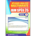 Aplikasi Analisis Multivariate dengan program IBM SPSS 25