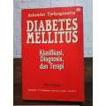 Diabetes Mellitus: Klasifikasi, Diagnosis, dan Terapi