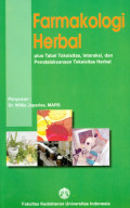 Farmakologi Herbal: Plus Tabel Toksisitas, Interaksi dan Penatalaksanaan Toksisitas Herbal