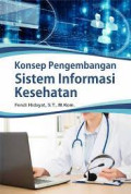 Konsep Pengembangan Sistem Informasi Kesehatan