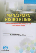 Manajemen Risiko Klinik: Bangsal Keperawatan Rumah Sakit dan Keselamatan Pasien