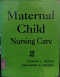 Maternal Child Nursing Care 2