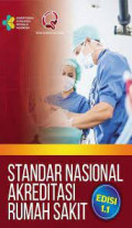 Standar Nasional Akreditasi Rumah Sakit