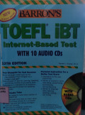 TOEFL iBT (Internet-Based Test) with 10 Audio CDs