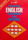 Matering English Grammar and Idioms