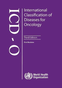 International Classification of Diseases for Oncology (ICD-O)