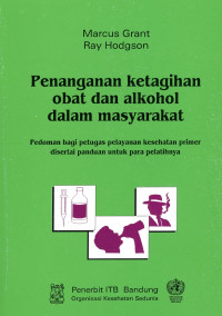 Image of Penanganan Ketagihan Obat dan Alkohol dalam Masyarakat