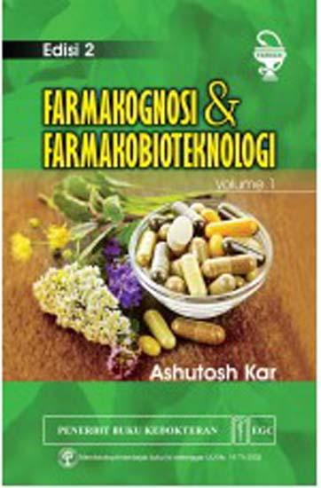 Farmakognosi dan Farmakobioteknologi 1