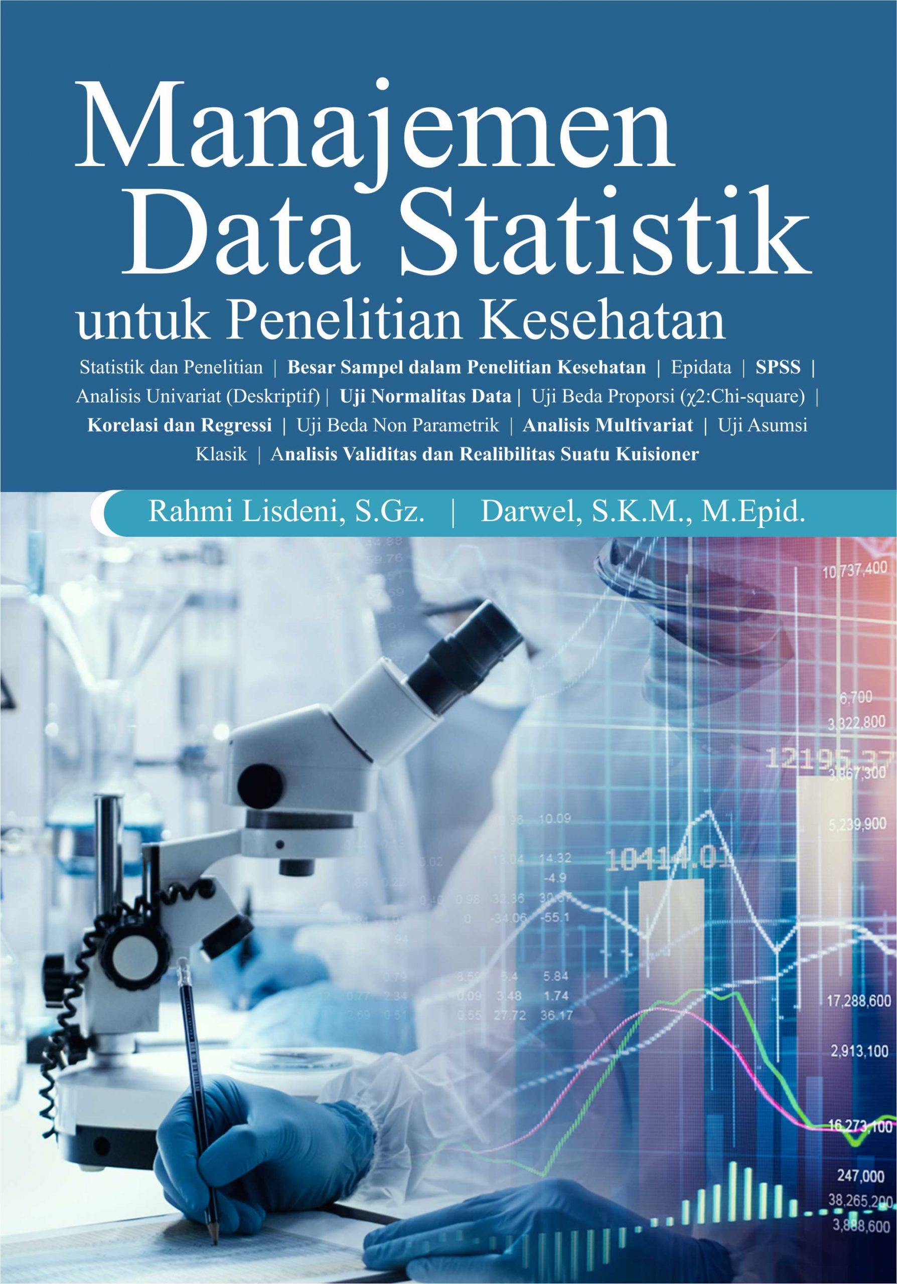Manajemen Data Statistik untuk  Penelitian Kesehatan