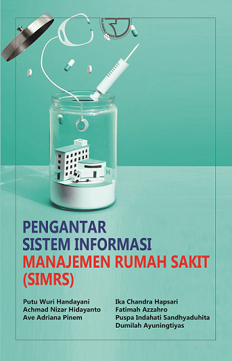 Pengantar Sistem Informasi Manajemen Rumah Sakit (SIMRS)