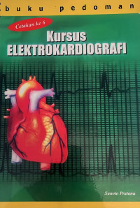 Image of Buku Pedoman Kursus Elektrokardiografi
