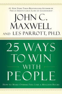 25 Ways To Win With People