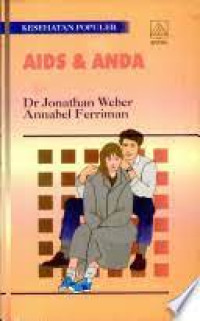 AIDS & Anda: Apa yang perlu Anda Ketahui
