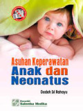 Asuhan Keperawatan Anak dan Neonatus