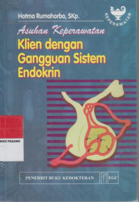 Asuhan Keperawatan Klien dengan Gangguan Sistem Endokrin