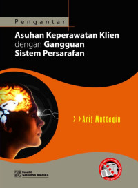 Asuhan Keperawatan Klien dengan Gangguan Ssistem Persarafan