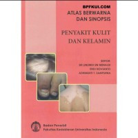 Atlas Berwarna dan Sinopsis Penyakit Kulit dan Kelamin