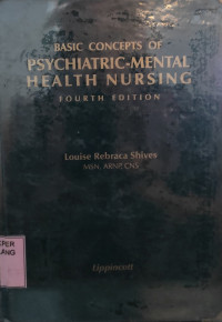 Basic Concept of Psychiatric-Mental Health Nursing