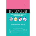 Bioteknologi: Pemanfaatan Mikroorganisme & Teknologi Bioproses
