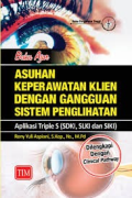 Buku Ajar Asuhan Keperawatan Klien dengan Gangguan Sistem Penglihatan