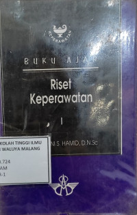 Buku Ajar : Riset Keperawatan