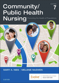 Community Public Health Nursing: Promoting the ealth of Populations