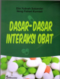 Dasar-Dasar Interaksi Obat