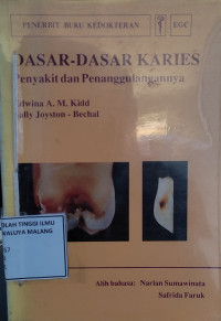 Dasar-Dasar Karies Penyakit dan Penanggulangannya