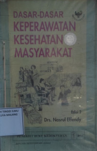 Dasar-dasar Keperawatan Kesehatan Masyarakat