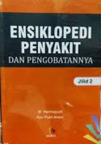 Ensiklopedi Penyakit dan Pengobatannya (Jil.2)