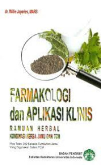 Farmakologi dan Aplikasi Klinis Ramuan Herbal: Kombinasi herba jamu dan TCM