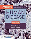 Human Disease: Pathology and Pathophysiology Correlation