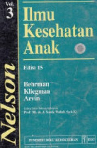 Ilmu Kesehatan Anak Nelson (Vol.3)