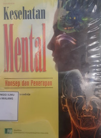 Kesehatan Mental: Konsep dan Penerapan