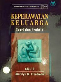 Keperawatan Keluarga: terori dan praktik