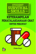 Keterampilan Penatalaksanaan Obat untuk Perawat