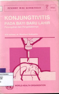 Konjungtivitas pada Bayi Baru Lahir: Pencegahan dan Pengobatannya