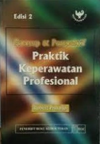 Konsep & Perspektif Praktik Keperawatan Profesional