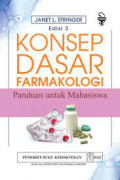 Konsep Dasar Farmakolog: Panduan untuk Mahasiswa