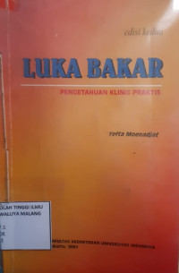 Luka Bakar: Pencegahan Klinis Praktis