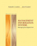 Management Information System: Managing the Digital Firm