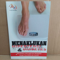 Menaklukan Hipertensi dan Diabetes