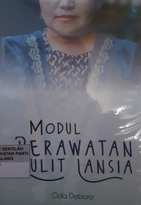 Modul  Perawatan Kulit Lansia