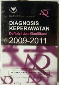 Nanda Internasional : Diagnosis Keperawatan Definisi dan Klasifikasi 2009-2011