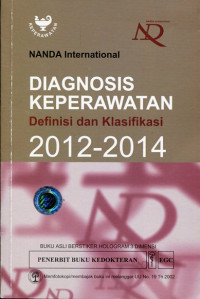 Nanda Internasional : Diagnosis Keperawatan Definisi dan Klasifikasi 2012-2014