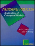 Nursing Process Application of conceptual models