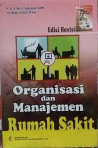 Organisasi dan Manajemen Rumah Sakit