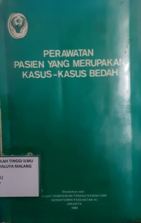 Perawatan Pasien yang Merupakan Kasus-Kasus Bedah