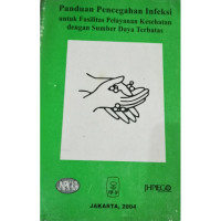 Panduan Pencegahan Infeksi untuk Fasyankes dengan Sumber Daya Terbataas