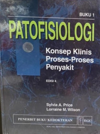 Patofisiologi: Konsep Klinis Proses-Proses Penyakit 1